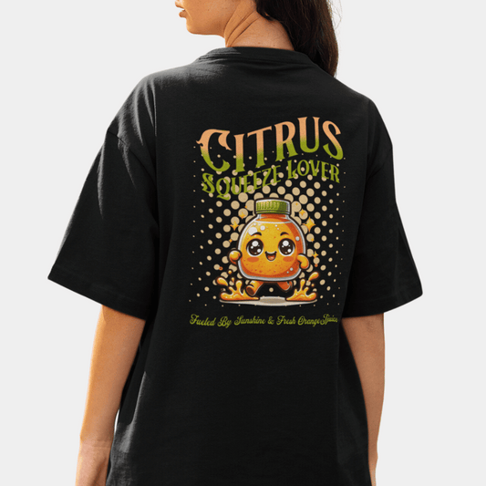 Citrus Squeeze Lover Oversize T-Shirt BACKPRINT