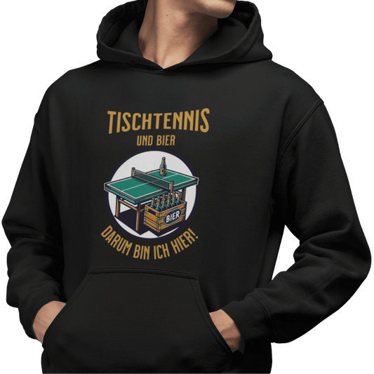 Tischtennis & Bier darum bin ich hier Premium Hoodie