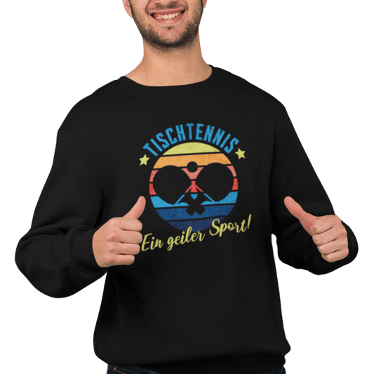 Tischtennis - Ein geiler Sport! Premium Sweatshirt